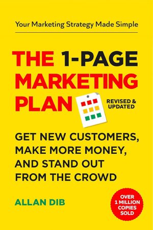 کتاب The 1-Page Marketing Plan (برنامه بازاریابی یک صفحه‌ای) نسخه انگلیسی PDF | آلن دیب
