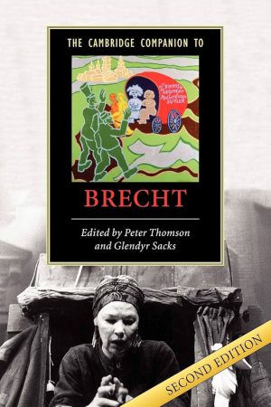 کتاب The Cambridge Companion to Brecht (همراه کمبریج برای برشت) نسخه انگلیسی PDF