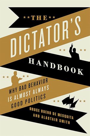 کتاب The Dictator's Handbook (هندبوک دیکتاتورها) نسخه انگلیسی PDF