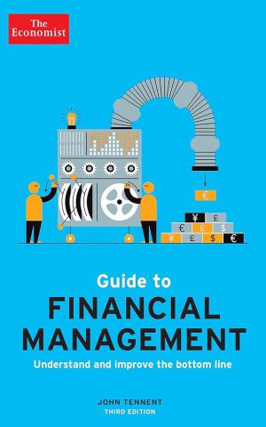 کتاب The Economist Guide to Financial Management (راهنمای اکونومیست برای مدیریت مالی) نسخه انگلیسی PDF