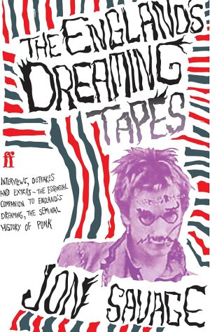 کتاب The England's Dreaming Tapes (نوارهای رویای انگلستان) نسخه انگلیسی PDF
