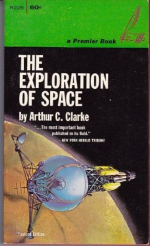 کتاب The Exploration of Space (کاوش در فضا) نسخه انگلیسی PDF | آرتور سی. کلارک