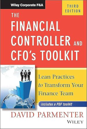 کتاب The Financial Controller and CFO's Toolkit (جعبه‌ابزار مدیر مالی و سی‌اف‌او: شیوه‌های ناب) نسخه انگلیسی PDF