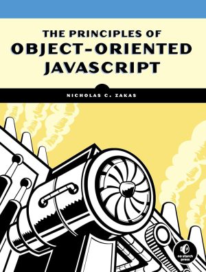 کتاب The Principles of Object-Oriented JavaScript (اصول جاوا اسکریپت شی‌گرا) نسخه انگلیسی PDF | نیکلاس سی. زاکاس
