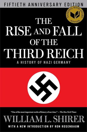 کتاب The Rise and Fall of the Third Reich (ظهور و سقوط رایش سوم) نسخه انگلیسی PDF | ویلیام ال. شیرر