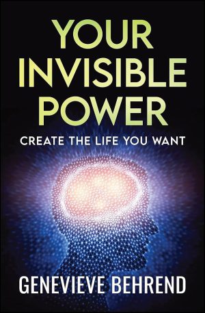 کتاب Your Invisible Power (قدرت نامرئی شما) نسخه انگلیسی PDF | ژنویو بهرند