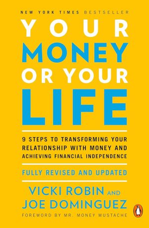کتاب Your Money or Your Life (پول یا زندگی شما: استبداد جهانی) نسخه انگلیسی PDF