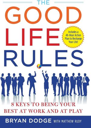 کتاب the good life tules نسخه انگلیسی PDF | برایان دوج