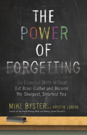کتاب The power Of Forgetting (کتاب) نسخه انگلیسی PDF | مایک بایستر