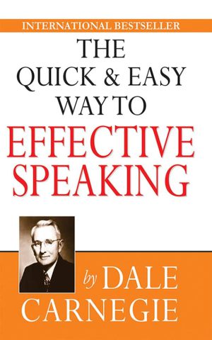 کتاب the quick and easy way to effective speaking نسخه انگلیسی PDF | دوروتی کارنگی