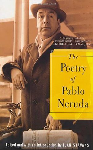 کتاب The Poetry of Pablo Neruda (اشعار پابلو نرودا) نسخه انگلیسی PDF